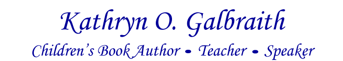 Kathryn O. Galbraith Children's Book Author